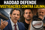 Haddad Defende Investigações Contra Lulinha